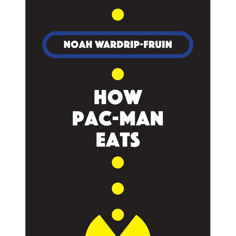 How Pac-Man Eats | Hardcover