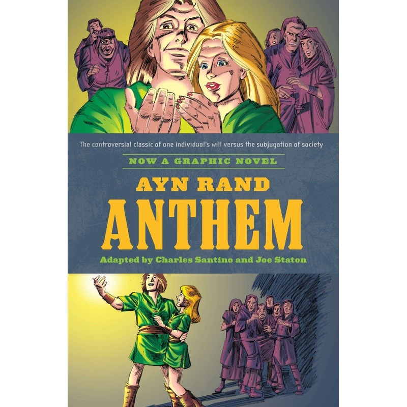 Ayn Rand’s Anthem