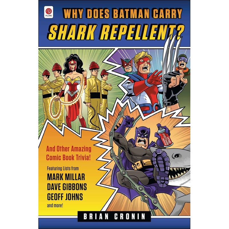 Why Does Batman Carry Shark Repellent?