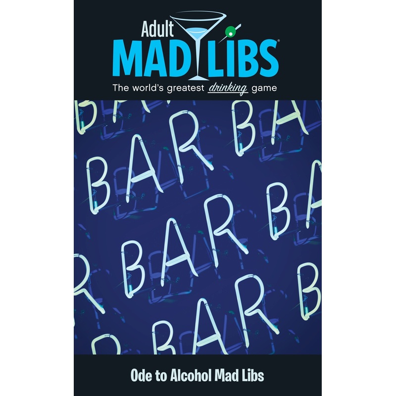 Ode to Alcohol Mad Libs