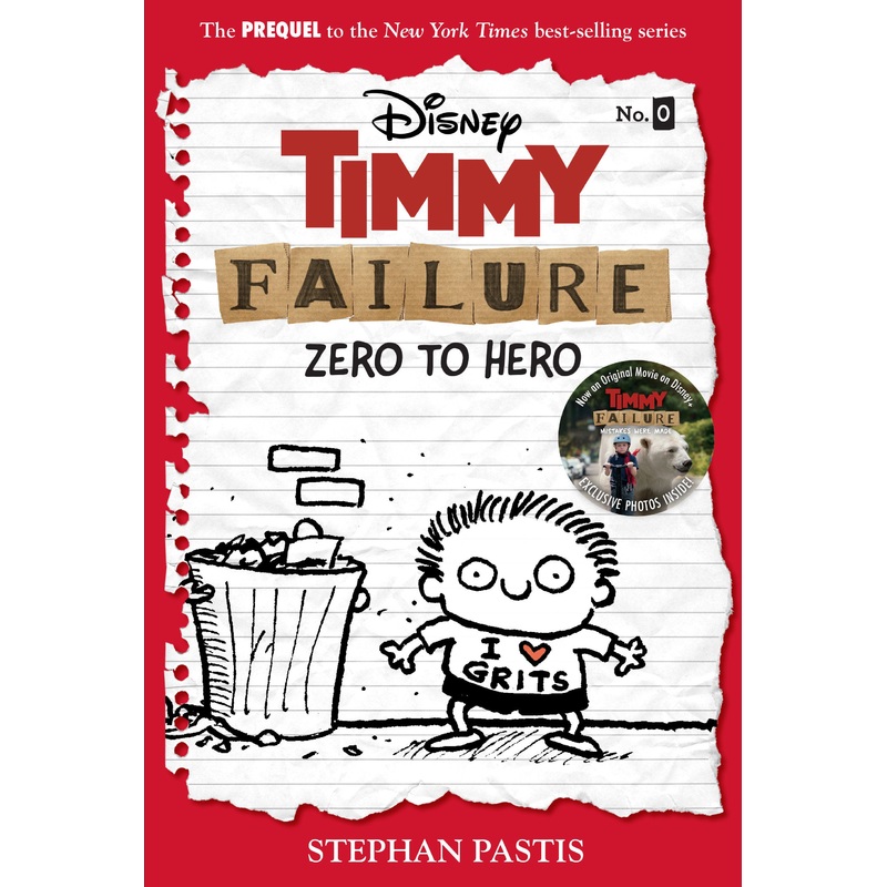 Timmy Failure: Zero to Hero-Timmy Failure Prequel | Hardcover