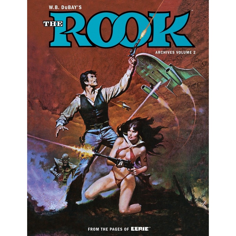 W.B. DuBay’s The Rook Archives Volume 2 | Hardcover