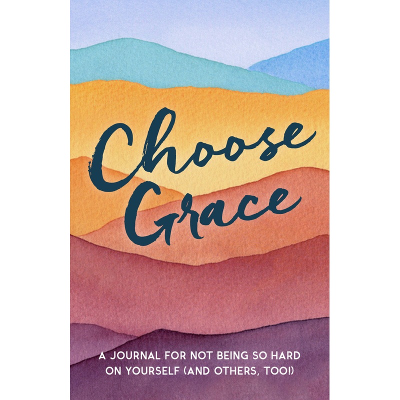 Choose Grace