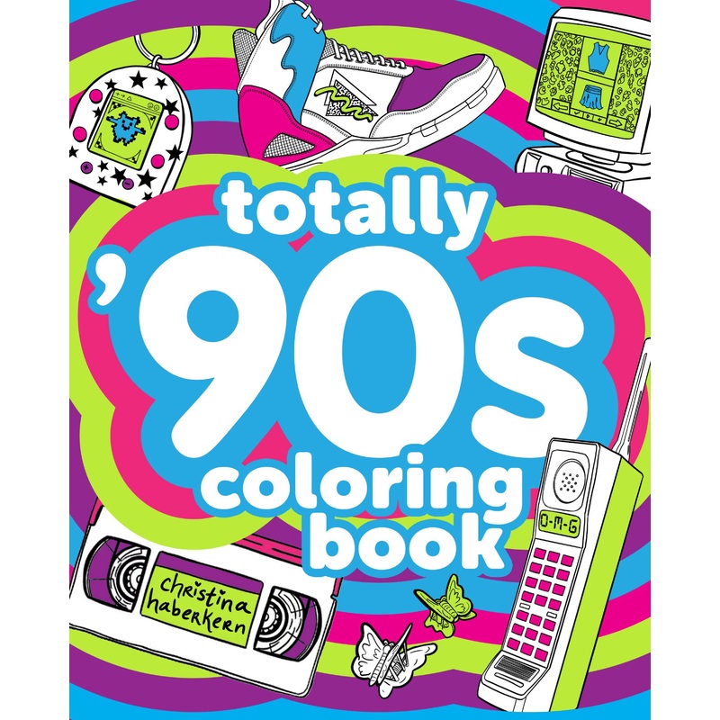 Totally ’90s Coloring Book