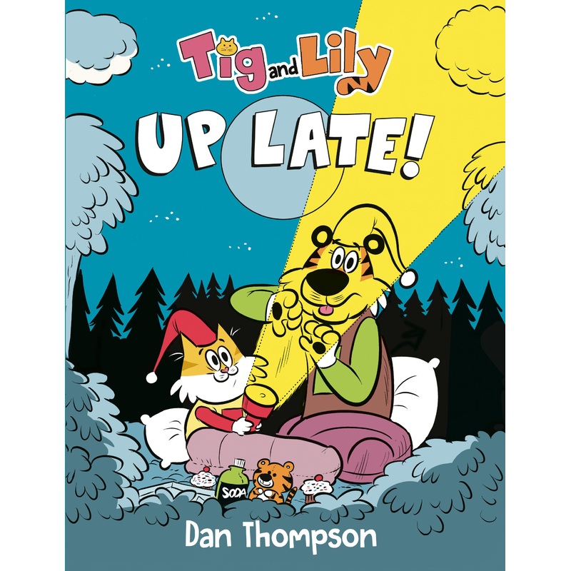 Tig and Lily: Up Late! | Hardcover