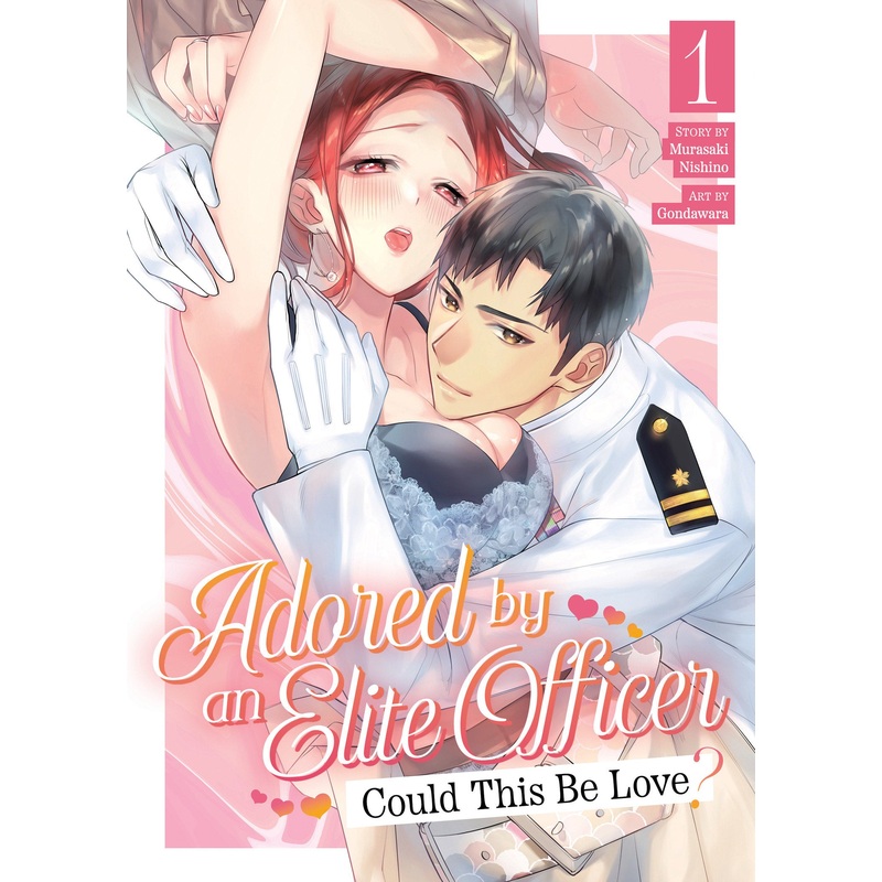 Adored By an Elite Officer: Could This Be Love? Vol. 1