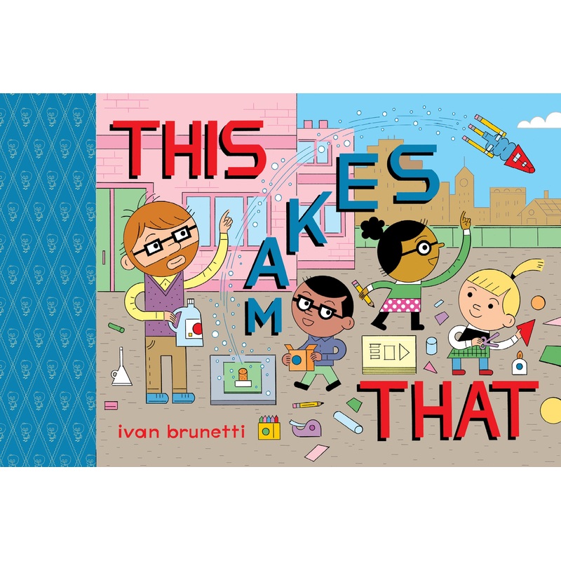 This Makes That | Hardcover