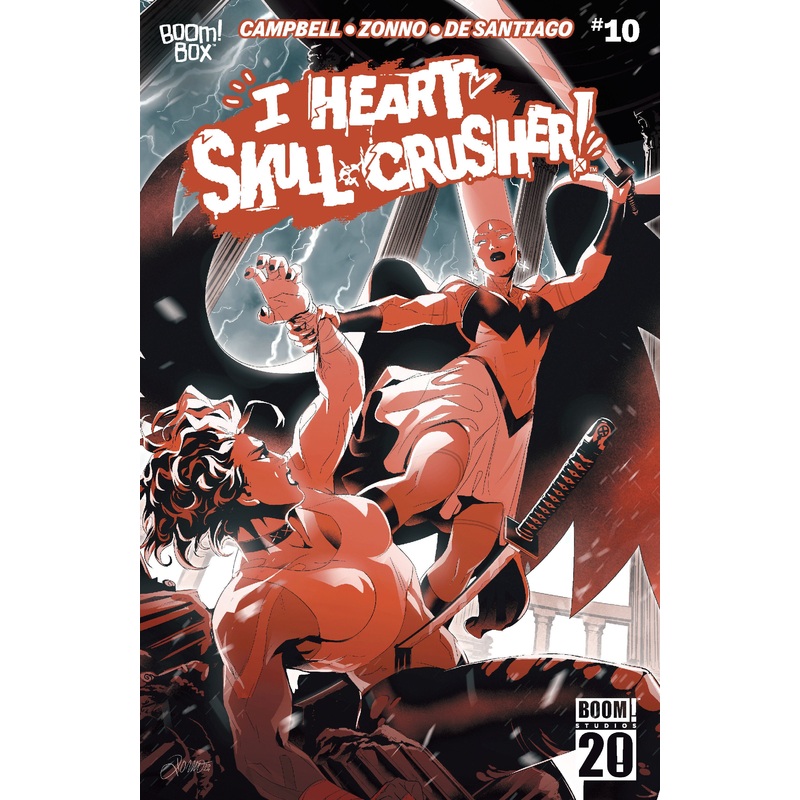 I Heart Skull-Crusher! #10 A Main (Dressed, Zonno)